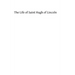 The Life of Saint Hugh of Lincoln