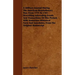 A Military Journal During the American Revolutionary War, from 1775 to 1783 - Describing Interesting Events and Transactions of This Period; With Nu