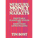 Mercury, Money and the Markets: Profitable Planetary Cycles for Short-Term Astro-Trading