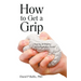 How to Get a Grip: Coping Strategies for Complicated Times