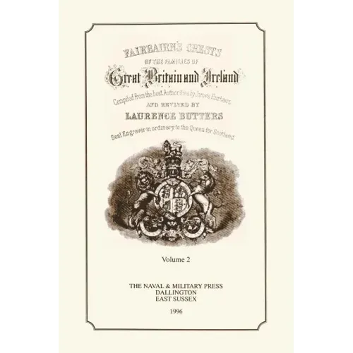 FAIR-BAIRN'S CRESTS OF GREAT BRITAIN AND IRELAND Volume Two