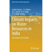 Climate Impacts on Water Resources in India: Environment and Health