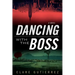 Dancing With the Boss