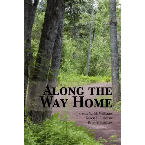 Along the Way Home