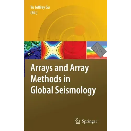 Arrays and Array Methods in Global Seismology