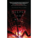 Deeper Than Hell