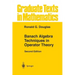 Banach Algebra Techniques in Operator Theory