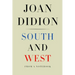 South and West: From a Notebook
