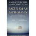 Pacifism as Pathology: Reflections on the Role of Armed Struggle in North America