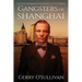 Gangsters of Shanghai