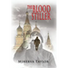 The Blood Stiller