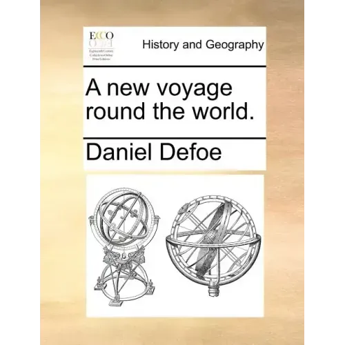 A New Voyage Round the World.