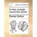 A New Voyage Round the World.