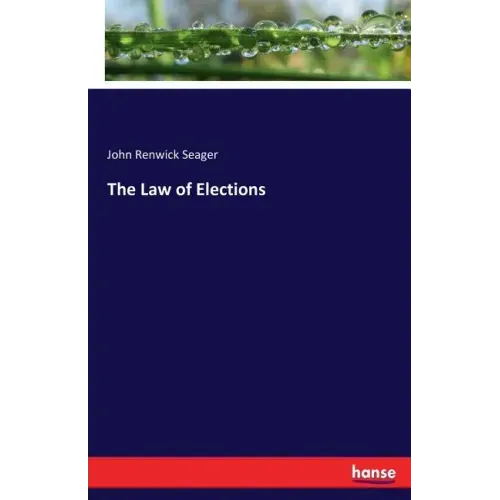 The Law of Elections
