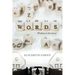 W.O.R.D.S.: Wisdom to Survival