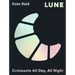 Lune: Croissants All Day, All Night