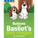 Buttons the Basset's Great Adventure