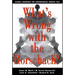 What's Wrong with the Rorschach: Science Confronts the Controversial Inkblot Test