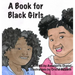 A Book for Black Girls