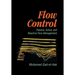 Flow Control: Passive, Active, and Reactive Flow Management