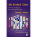 Life Behind Glass: A Personal Account of Autism Spectrum Disorder