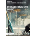 Researching Live Music: Gigs, Tours, Concerts and Festivals
