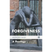 Forgiveness: A Theology