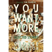 You Want More: Selected Stories of George Singleton