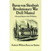 Baron Von Steuben's Revolutionary War Drill Manual