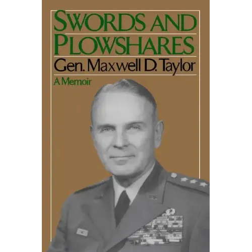 Swords and Plowshares: A Memoir