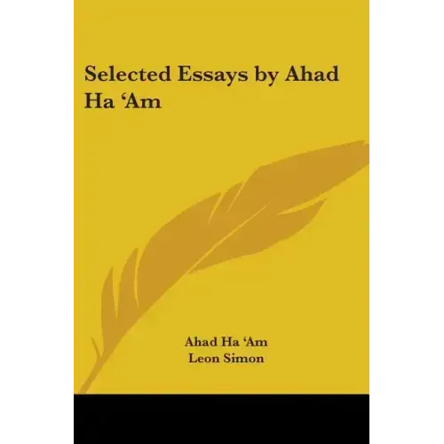 Selected Essays by Ahad Ha 'Am