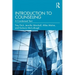 Introduction to Counseling: A Condensed Text