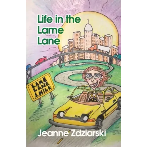 Life in the Lame Lane