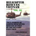 Helicopter Rescues Vietnam Volume III