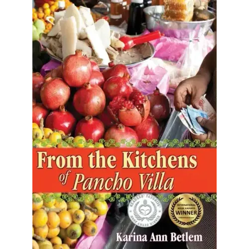 From the Kitchens of Pancho Villa