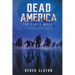 Dead America: The First Week - 7 Book Collection