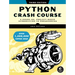 Python Crash Course, 3rd Edition: A Hands-On, Project-Based Introduction to Programming