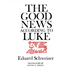The Good News According to Luke