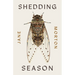 Shedding Season