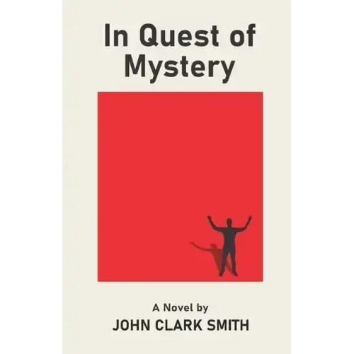 In Quest of Mystery