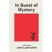 In Quest of Mystery