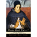Does God Exist? A Socratic Dialogue on the Five Ways of Thomas Aquinas