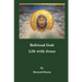 Befriend God: Life with Jesus