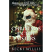 Christmas in The Sisters: A Holiday Mystery Novel