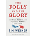 The Folly and the Glory: America, Russia, and Political Warfare 1945-2020