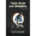 Those Wyrd and Wonderful