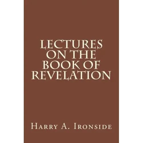 Lectures on the Book of Revelation