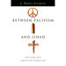 Between Pacifism and Jihad: Just War and Christian Tradition