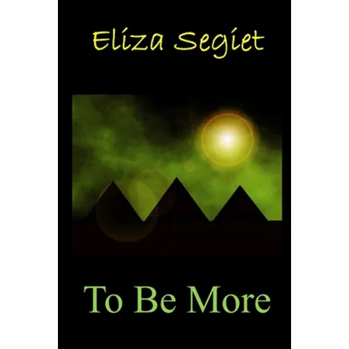 To Be More