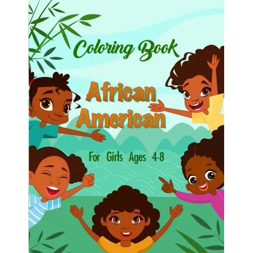 African American Coloring Book For Girls Ages 4-8